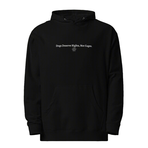 Black hoodie with text 'Dogs Deserve Rights, Not Cages' on a light gray background
