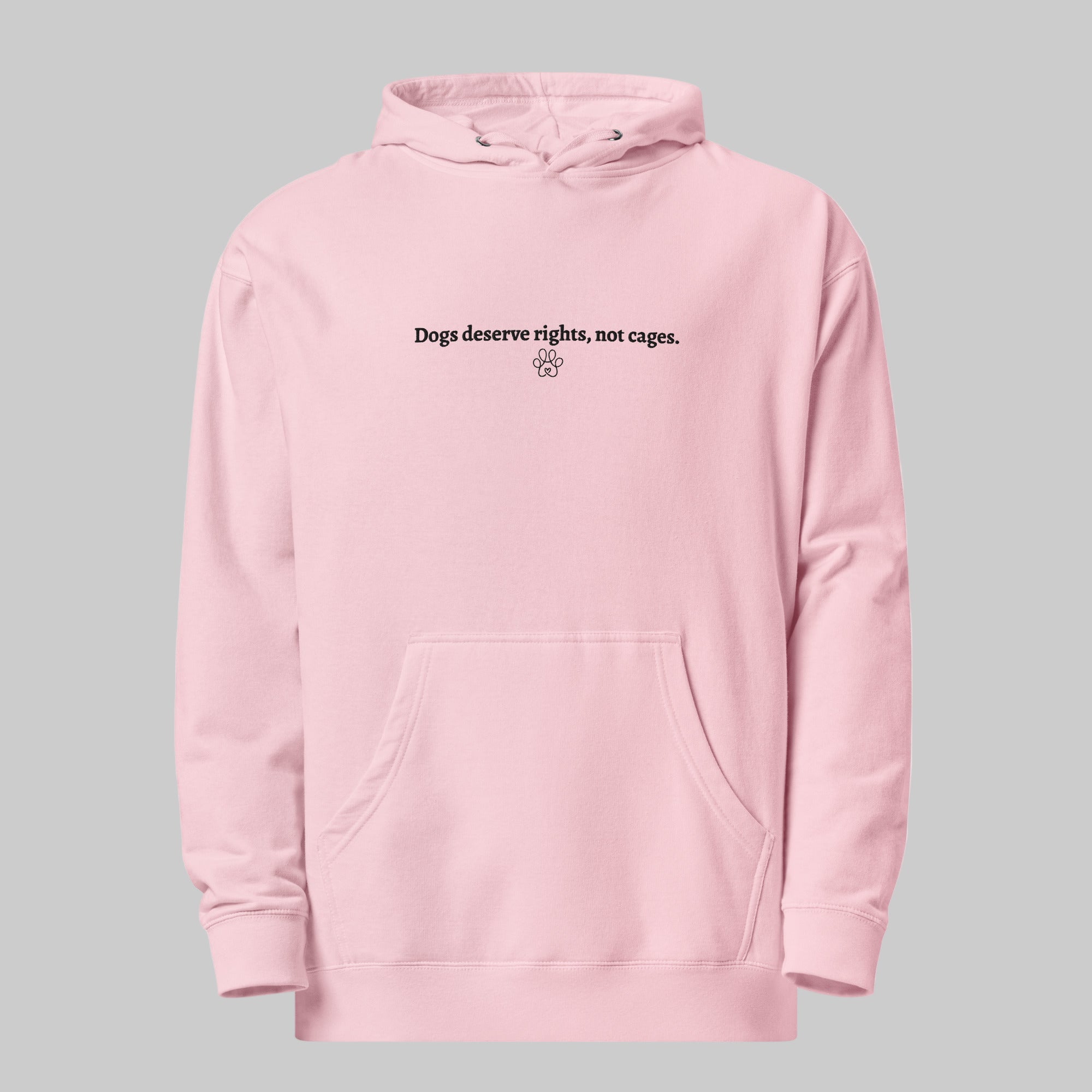 Pink hoodie with text 'Dogs Deserve Rights, Not Cages' on a light gray background