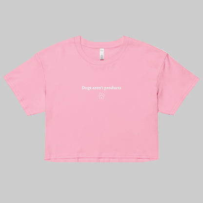 dogs arent products crop top pink